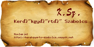 Kerékgyártó Szabolcs névjegykártya